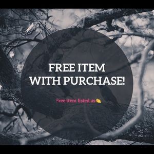 👏FREE👏 item with purchase